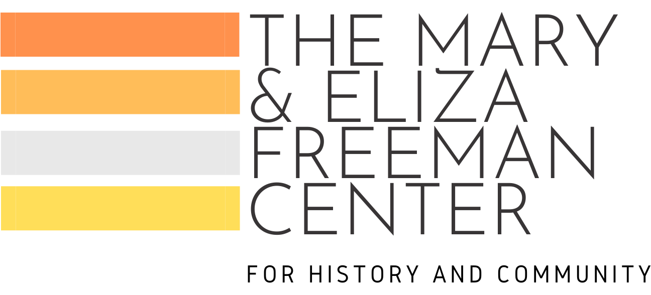 The Mary and Eliza Freeman Center